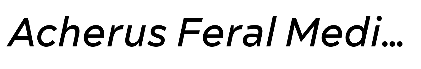 Acherus Feral Medium Italic